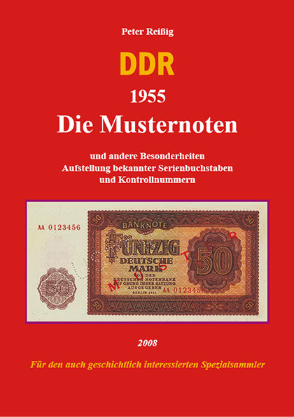 Peter Reißig: DDR 1955 Die Musternoten