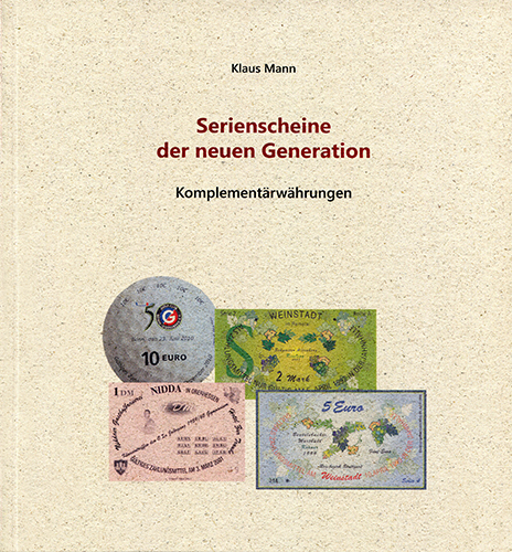 Klaus Mann, Serienscheine der neuen Generation – Komplementärwährungen (Cover)