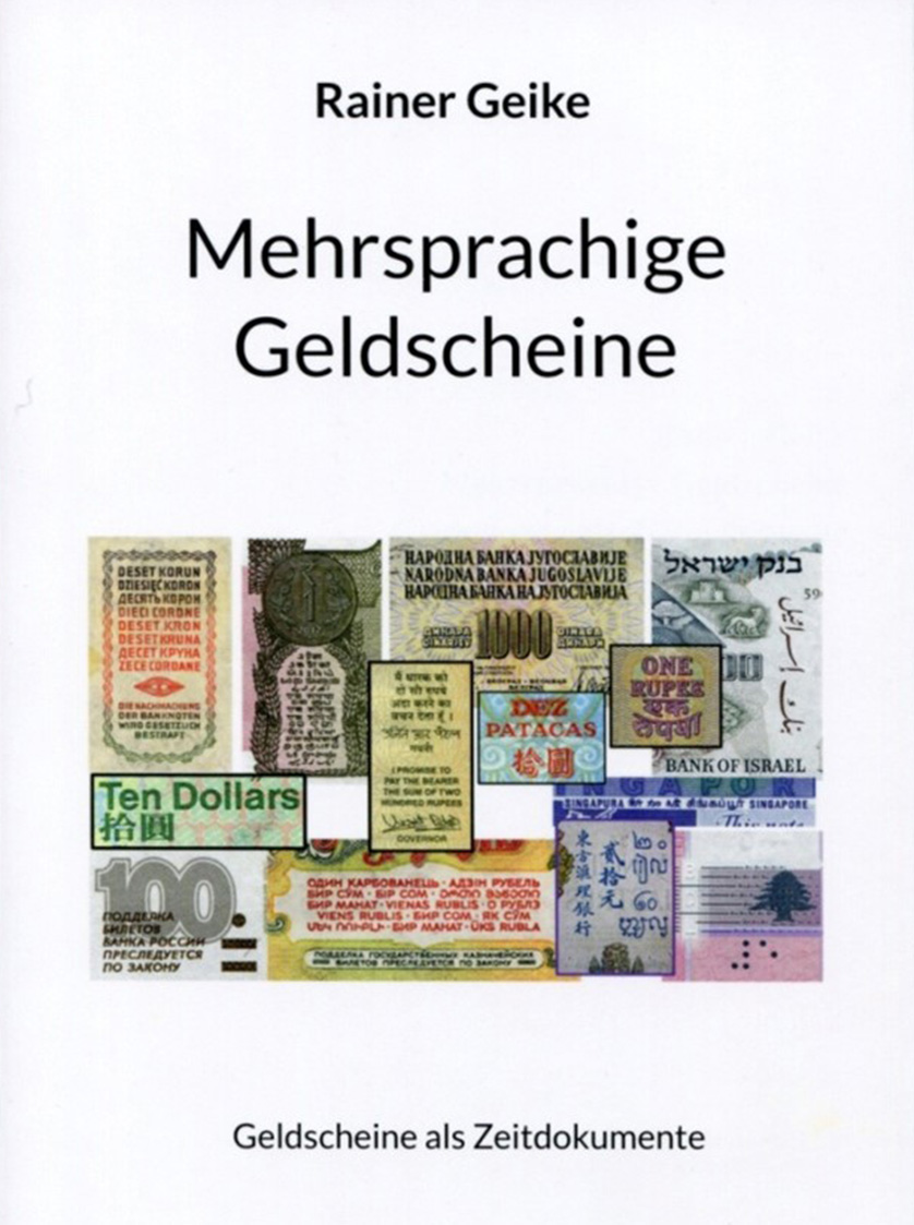 Rainer Geike: Mehrsprachige Geldscheine